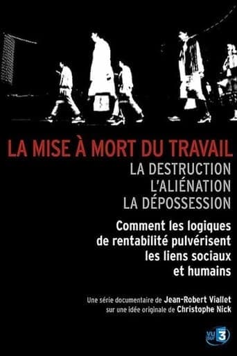 La Mise à mort du travail Poster