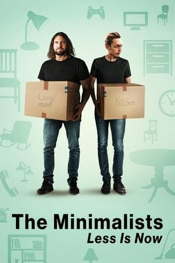 The Minimalists: Less Is Now Poster