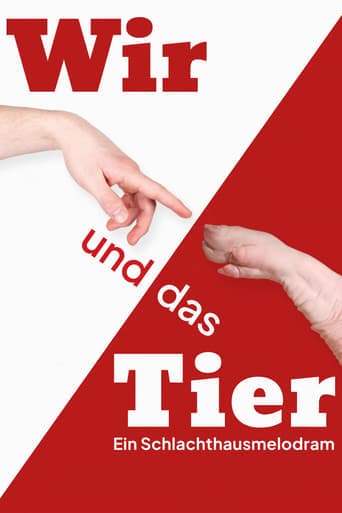 Wir und das Tier: Ein Schlachthausmelodram Poster