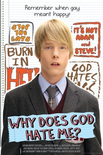 Why Does God Hate Me? Poster