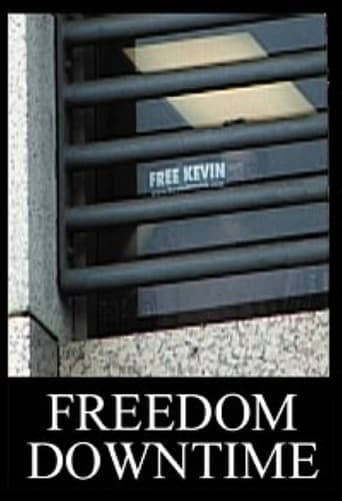 Freedom Downtime Poster