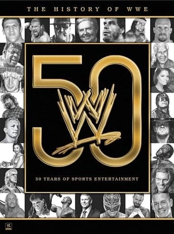 The History of WWE: 50 Years of Sports Entertainment Poster