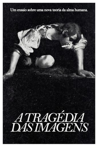 The Tragedy of Images Poster