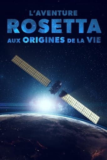 L'Aventure Rosetta : Aux origines de la vie Poster