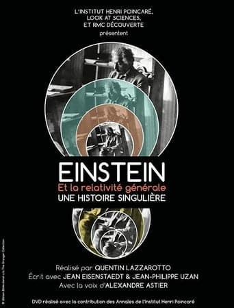 Einstein et la Relativité Générale, une histoire singulière Poster