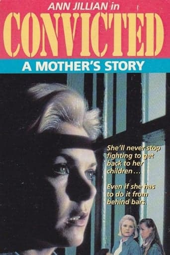 Convicted: A Mother's Story Poster