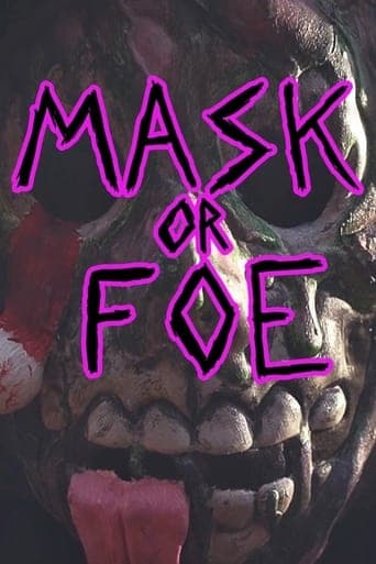 Mask or Foe Poster