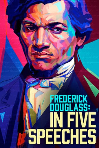 Frederick Douglass: In Five Speeches Poster