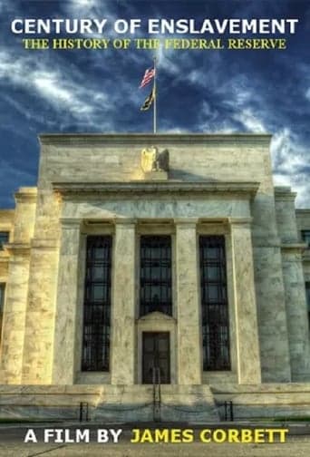 Century of Enslavement: The History of the Federal Reserve Poster