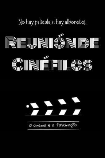 Reunión de Cinéfilos Poster