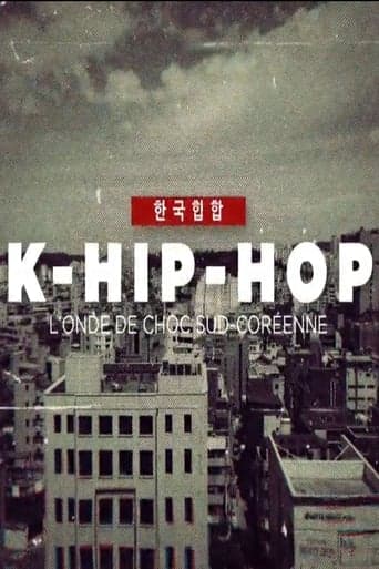 K-Hip-Hop, l'onde de choc sud-coréenne Poster