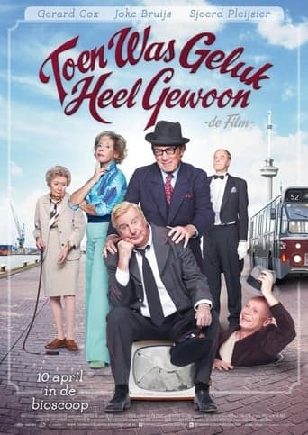 Toen was geluk heel gewoon: De film Poster