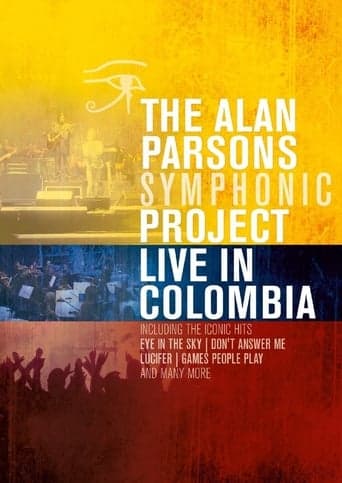 Alan Parsons Symphonic Project - Live In Colombia Poster