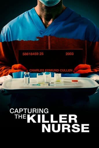 Capturing the Killer Nurse Poster