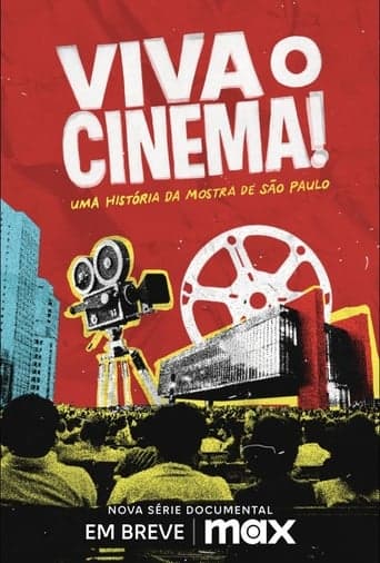 Viva o Cinema! Uma História da Mostra de São Paulo Poster