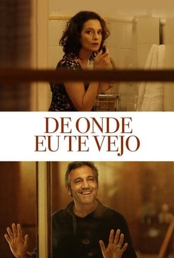 De Onde Eu Te Vejo Poster