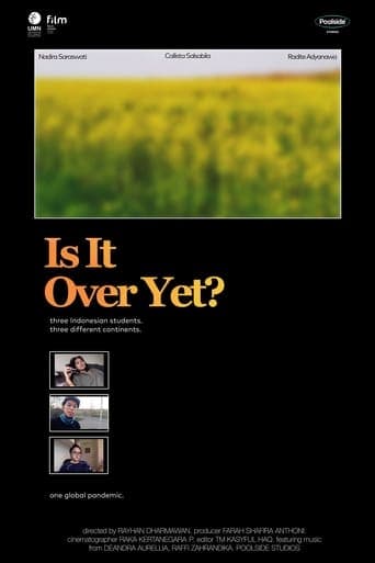 Is It Over Yet? Poster