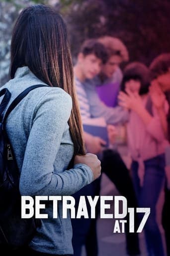 Betrayed at 17 Poster