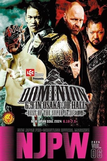 NJPW Dominion 6.9 In Osaka-Jo Hall ~ Best Of The Super Junior 31 Final ~ Poster