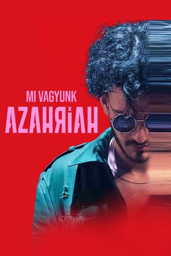 We are Azahriah Poster