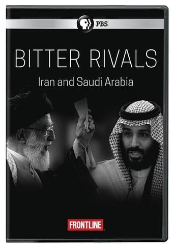 Bitter Rivals: Iran and Saudi Arabia Poster