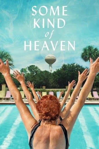 Some Kind of Heaven Poster