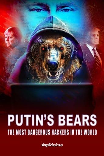 Putin's Bears - The Most Dangerous Hackers in the World Poster