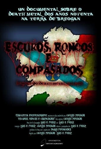 Escuros, Roncos e Compasados Poster