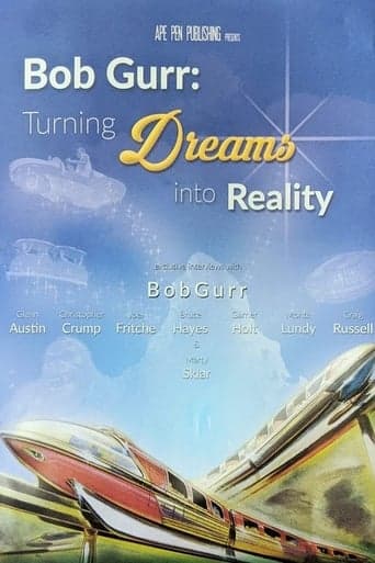 Bob Gurr: Turning Dreams into Reality Poster