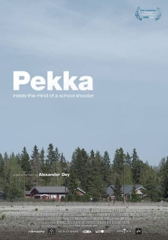 Pekka. Inside the Mind of a School Shooter Poster