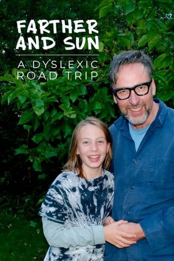 Farther and Sun: A Dyslexic Road Trip Poster