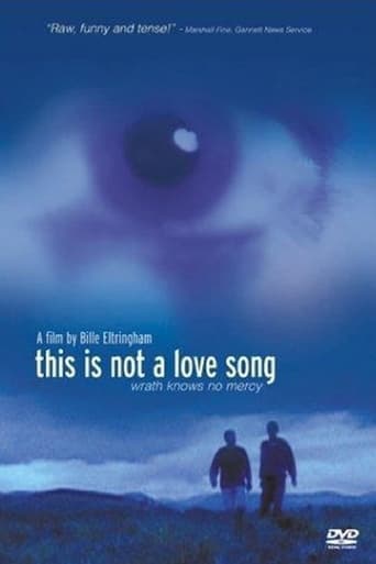 This Is Not a Love Song Poster