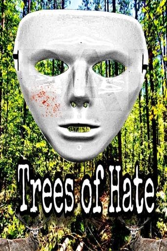 Trees of Hate Poster