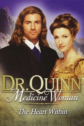 Dr. Quinn, Medicine Woman: The Heart Within Poster