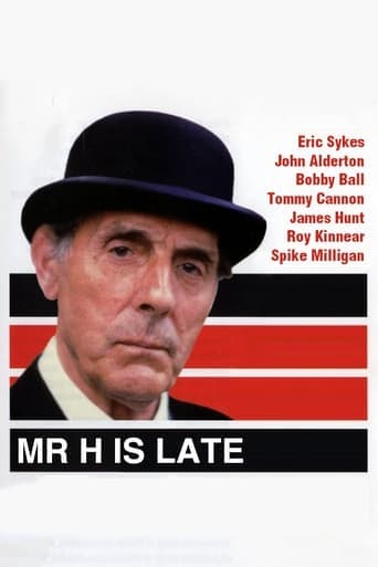 Mr. H Is Late Poster