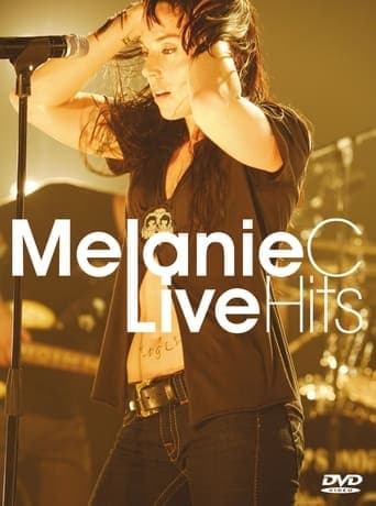 Melanie C: Live Hits Poster