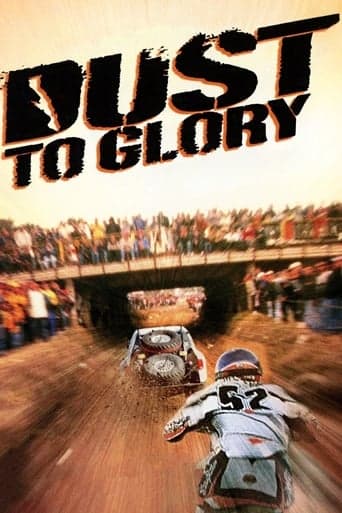 Dust to Glory Poster