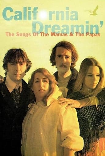 California Dreamin': The Songs of The Mamas & The Papas Poster