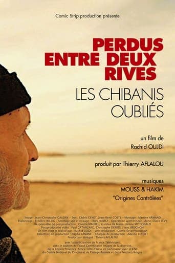 Perdus entre deux rives, les Chibanis oubliés Poster