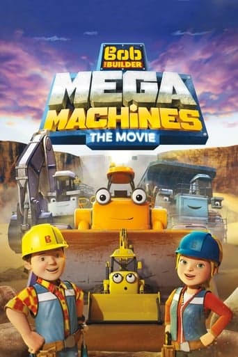 Bob the Builder: Mega Machines - The Movie Poster