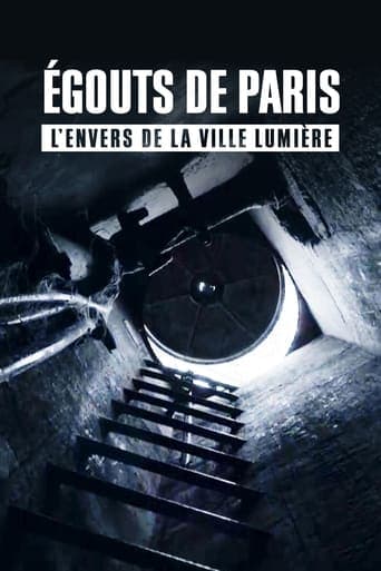 Égouts de Paris : L'Envers de la Ville Lumière Poster