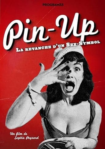 Pin-Up, the Revenge of a Sex Symbol Poster