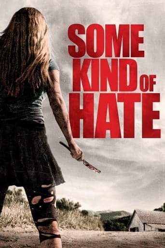 Some Kind of Hate Poster