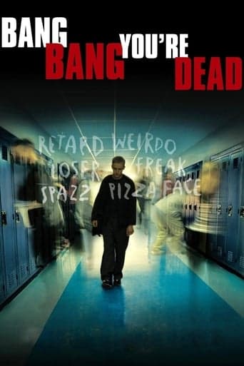 Bang Bang You're Dead Poster