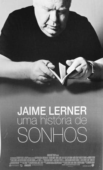 Jaime Lerner - Uma História de Sonhos Poster