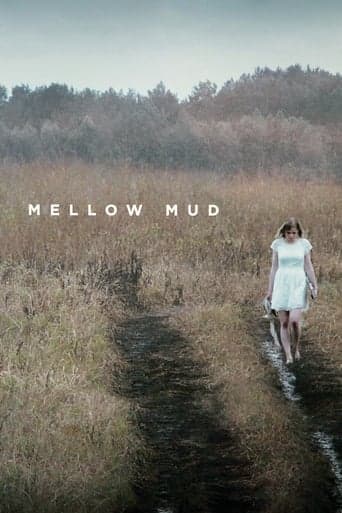 Mellow Mud Poster