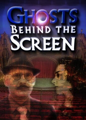 Ghosts Behind the Screen Poster