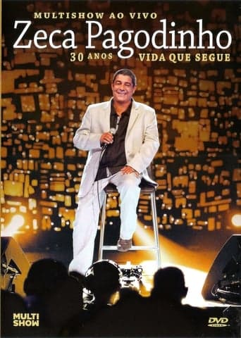 Zeca Pagodinho Multishow ao Vivo - 30 Anos - Vida Que Segue Poster