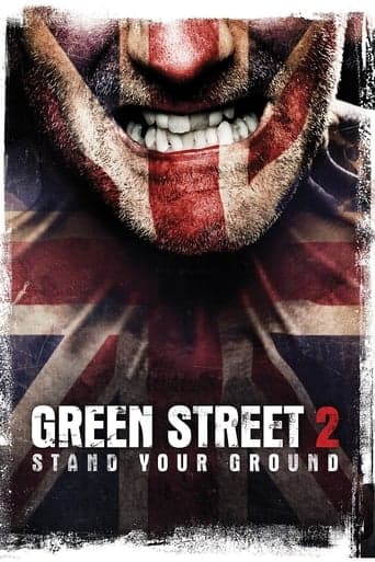 Green Street Hooligans 2 Poster