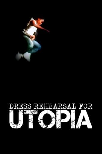 Dress Rehearsal for Utopia Poster